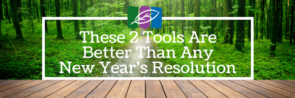 These 2 Tools Are Better Than Any New Year’s Resolution